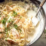 Classic Chicken Alfredo – Savory Creamy Pasta Dish